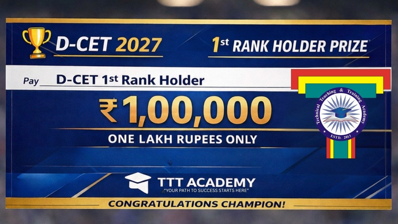 2027 DCET TOP 1st RANKER AWARD IN TTT